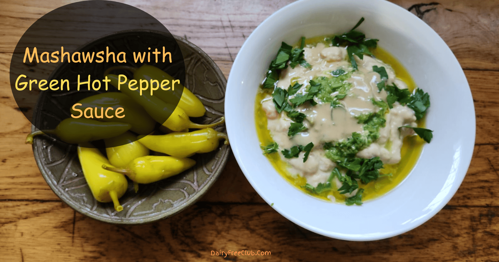 Mashawsha with Green Hot Pepper Sauce