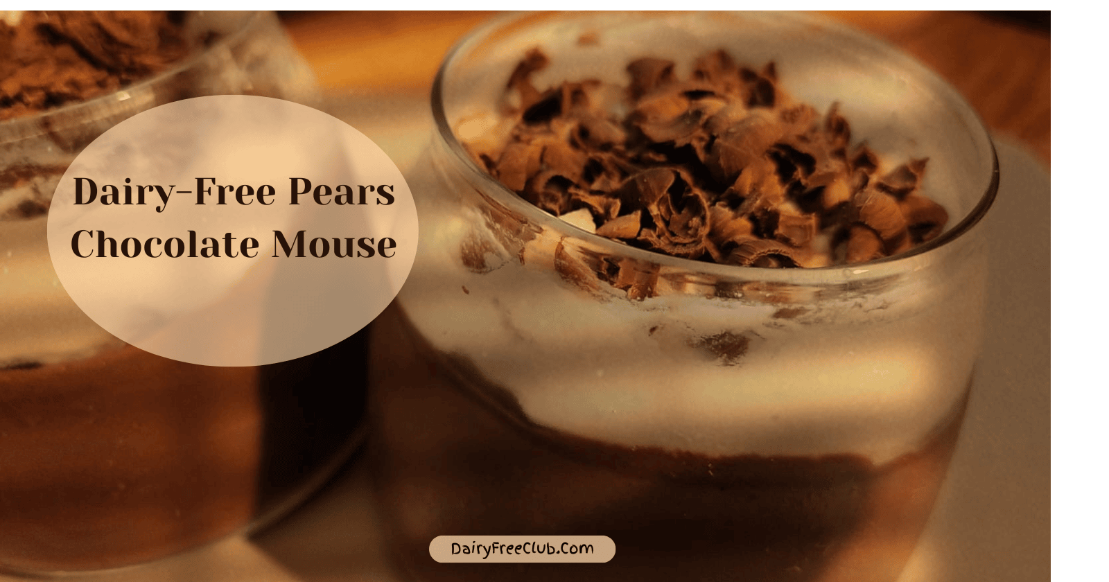 Dairy-free Pears chocolate mouse